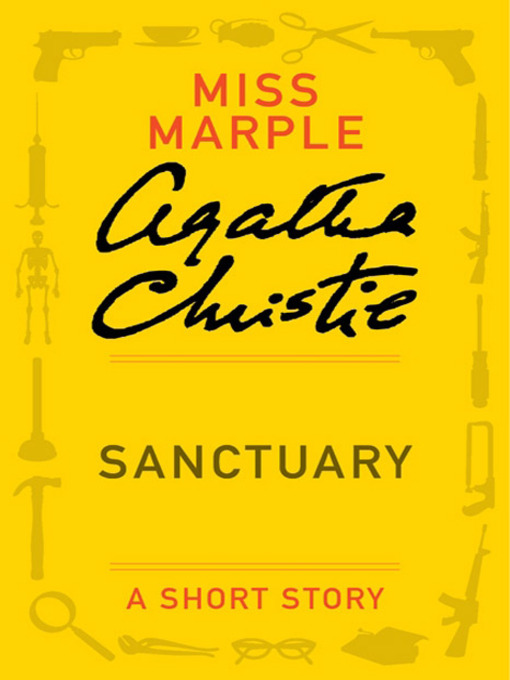 Title details for Sanctuary by Agatha Christie - Available